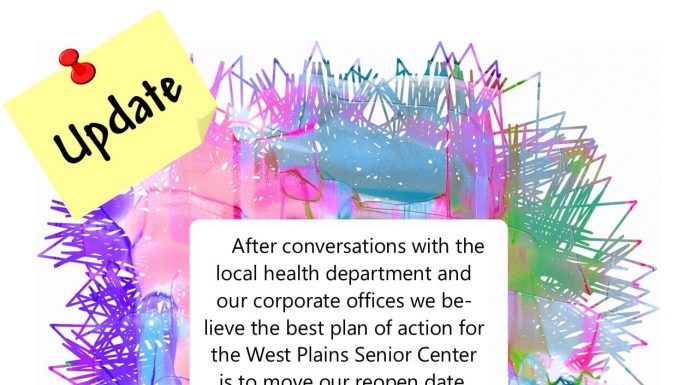 West Plains Senior Center pushes back re-open date