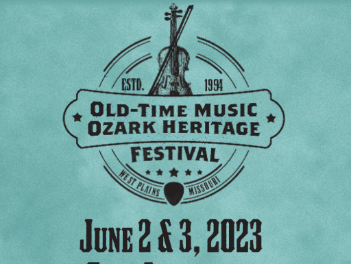 Old Time Music, Ozark Heritage Festival Official Footprint Announced