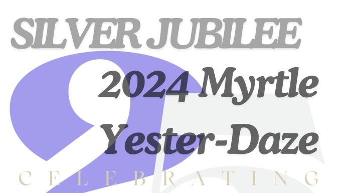 Myrtle Yester-Daze Returns This Weekend