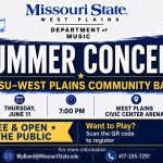A Summer Concert, Ballet, a Presentation, and Live Music Downtown in West Plains this Week