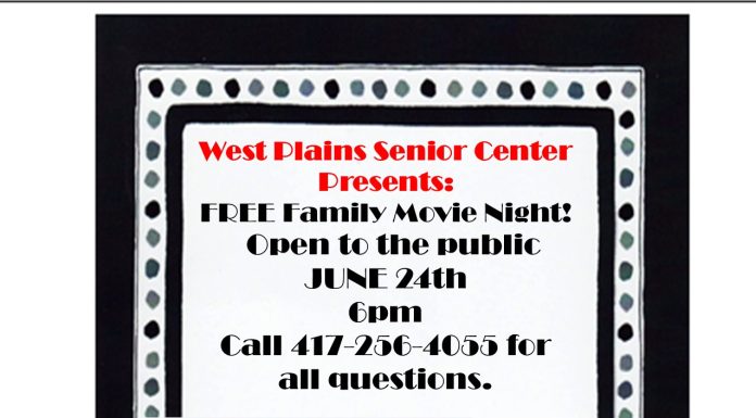 West Plains Senior Center Announces Free Family Movie Night for June 24