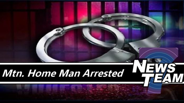Mtn Home Man Arrested