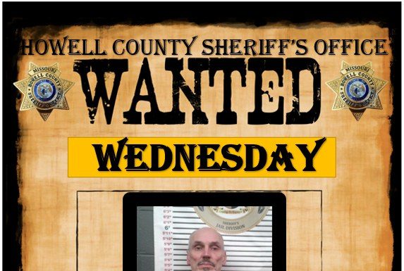 Howell County Sherriff’s Department Wanted Wednesday
