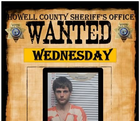 Howell County Sherriff’s Wanted Wednesday