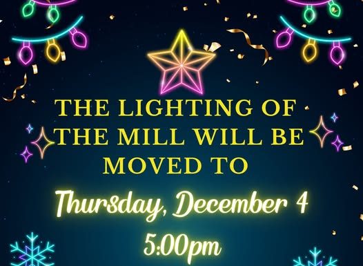 Licking Lighting of the Mill Rescheduled