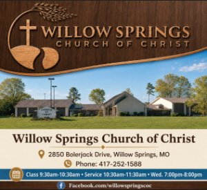 Willow Springs Church of Christ Willow Springs Church of Christ